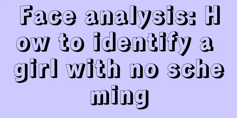 Face analysis: How to identify a girl with no scheming