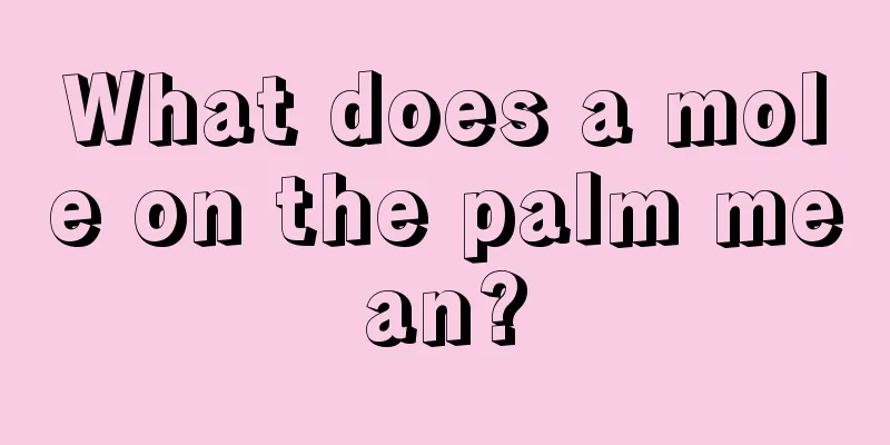 What does a mole on the palm mean?