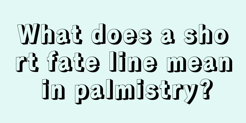 What does a short fate line mean in palmistry?