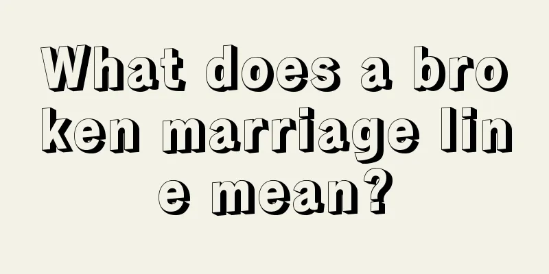 What does a broken marriage line mean?