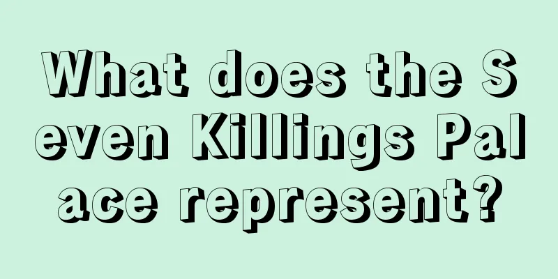 What does the Seven Killings Palace represent?