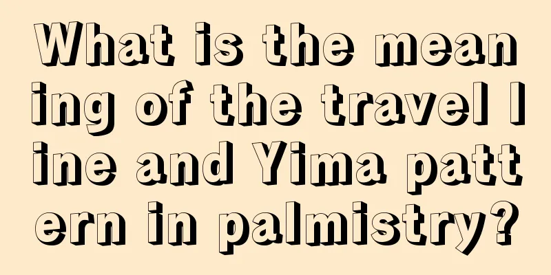 What is the meaning of the travel line and Yima pattern in palmistry?