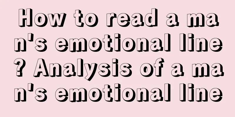 How to read a man's emotional line? Analysis of a man's emotional line