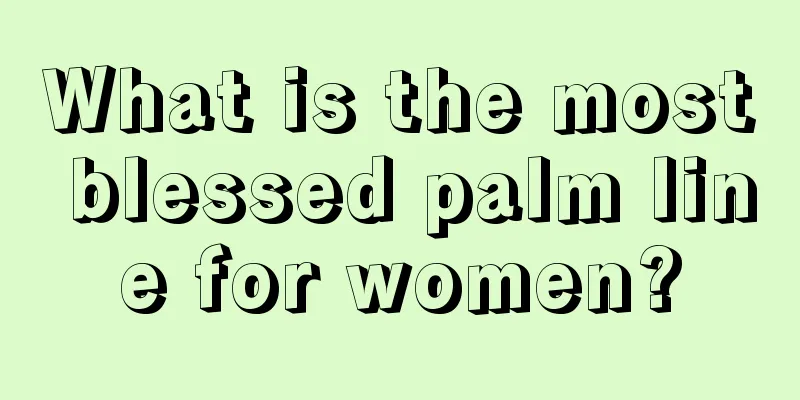 What is the most blessed palm line for women?