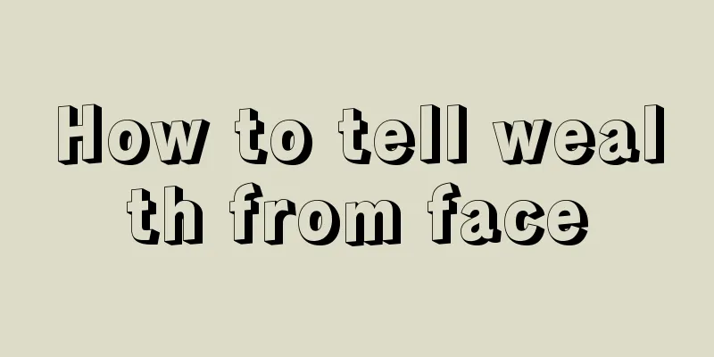 How to tell wealth from face