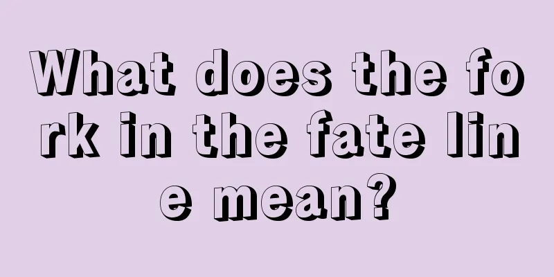 What does the fork in the fate line mean?