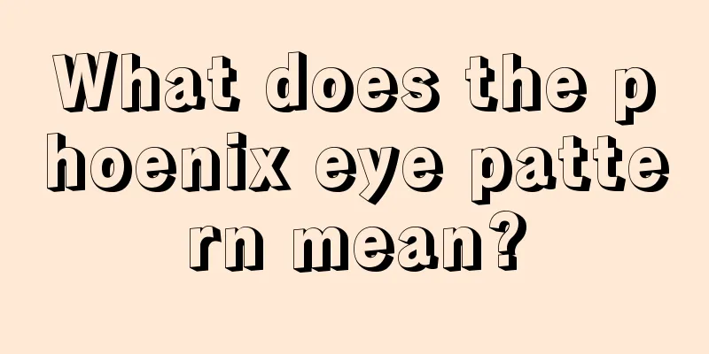 What does the phoenix eye pattern mean?