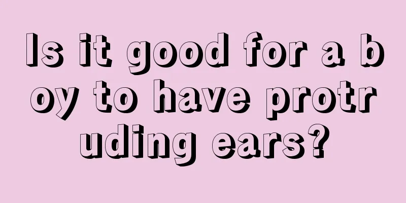 Is it good for a boy to have protruding ears?