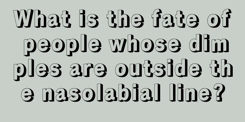 What is the fate of people whose dimples are outside the nasolabial line?