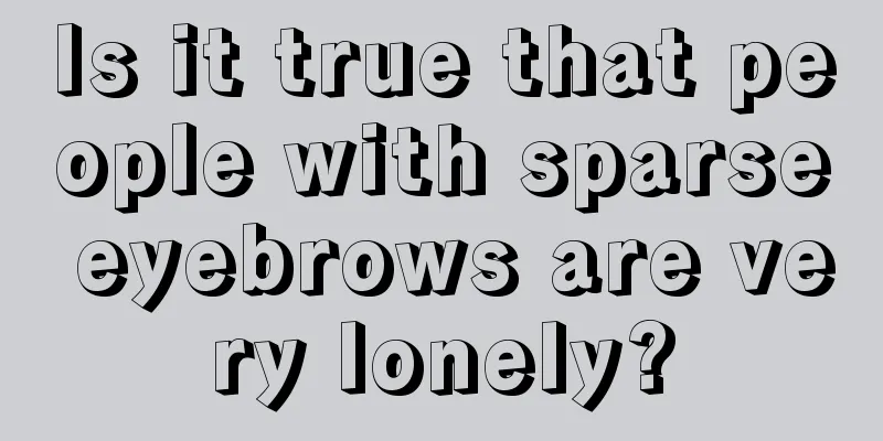 Is it true that people with sparse eyebrows are very lonely?