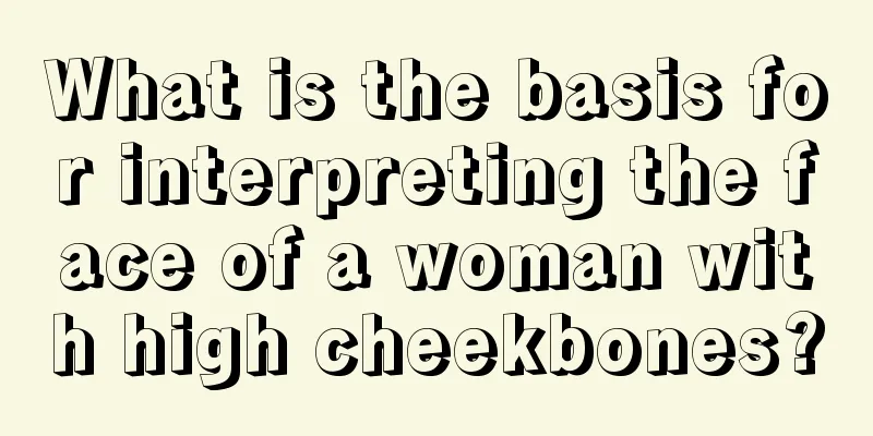 What is the basis for interpreting the face of a woman with high cheekbones?
