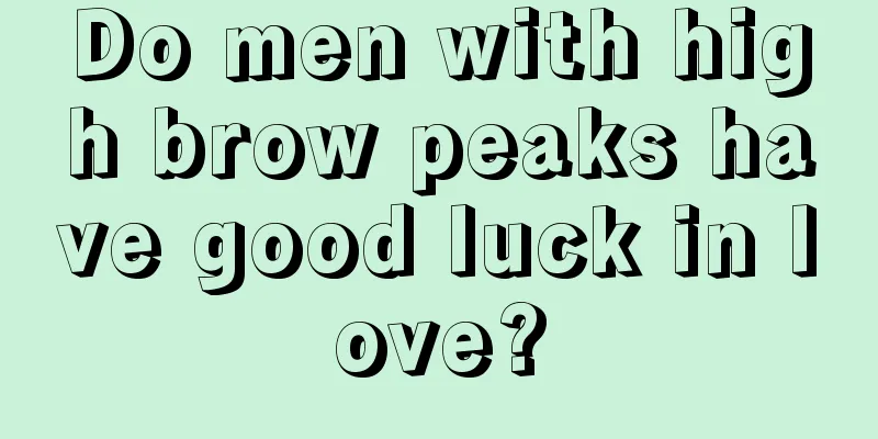 Do men with high brow peaks have good luck in love?