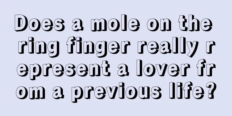 Does a mole on the ring finger really represent a lover from a previous life?