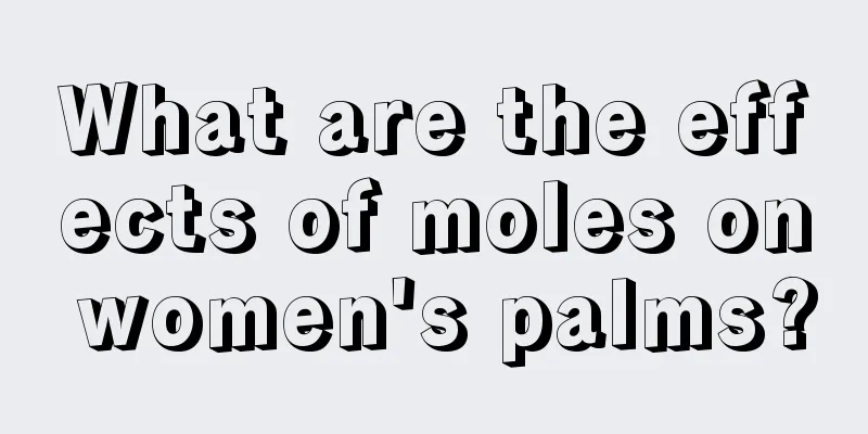 What are the effects of moles on women's palms?