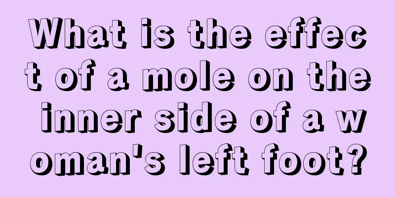 What is the effect of a mole on the inner side of a woman's left foot?
