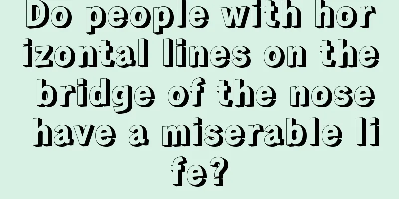 Do people with horizontal lines on the bridge of the nose have a miserable life?