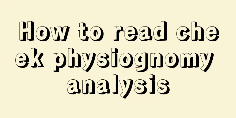 How to read cheek physiognomy analysis