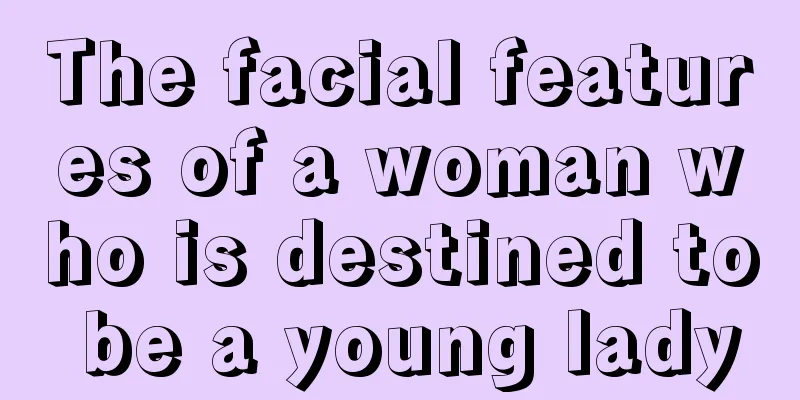 The facial features of a woman who is destined to be a young lady