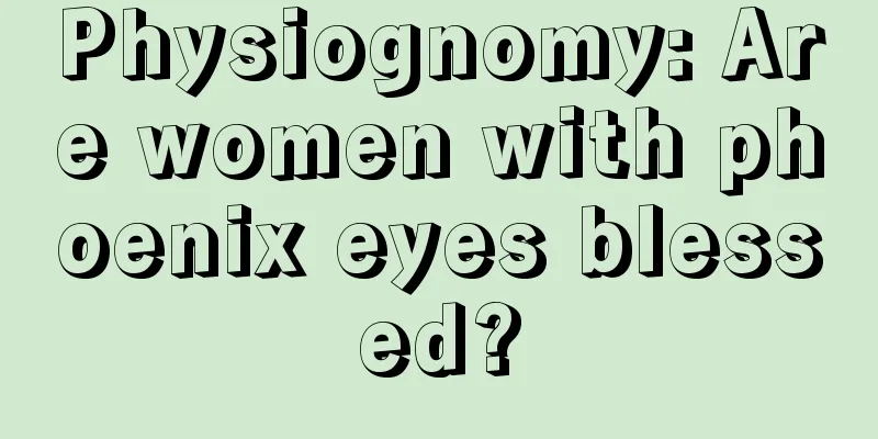 Physiognomy: Are women with phoenix eyes blessed?