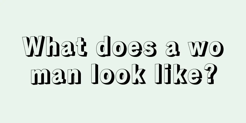 What does a woman look like?