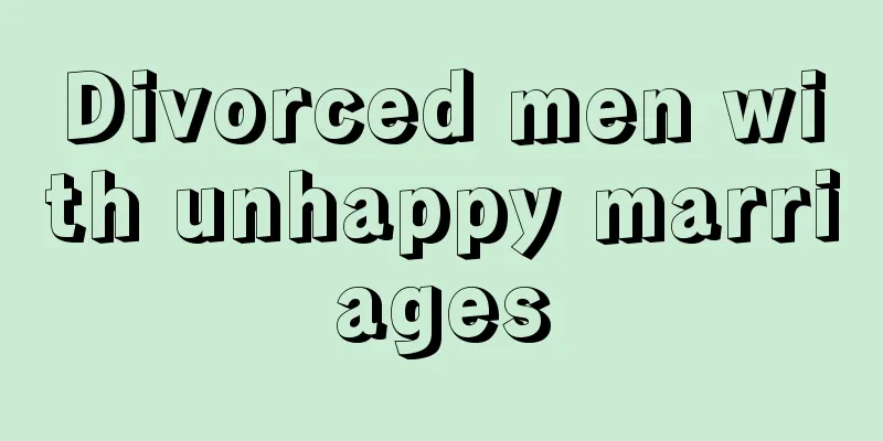 Divorced men with unhappy marriages