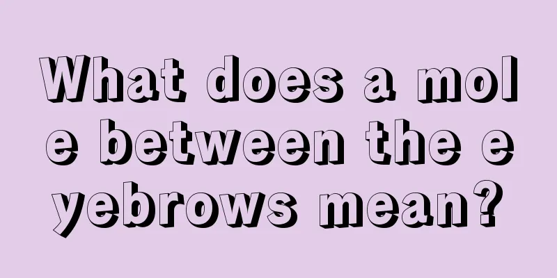 What does a mole between the eyebrows mean?