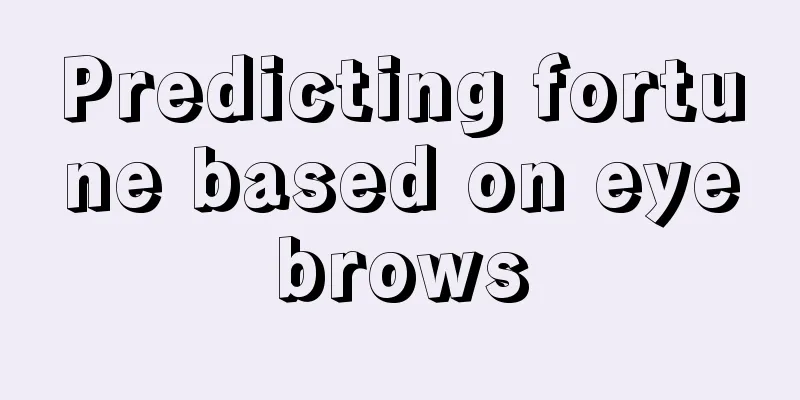 Predicting fortune based on eyebrows