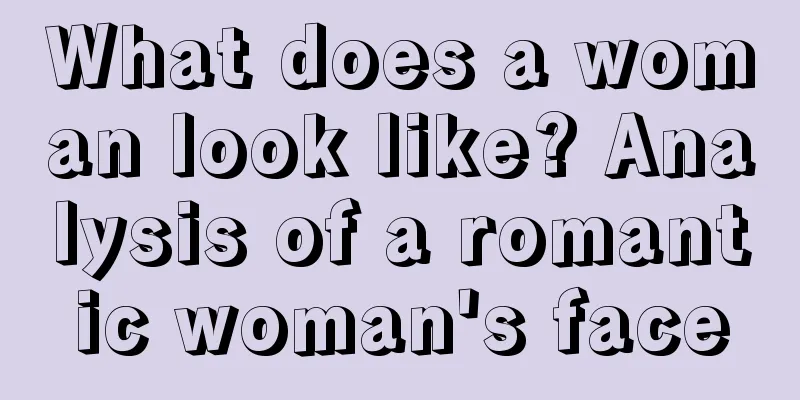 What does a woman look like? Analysis of a romantic woman's face