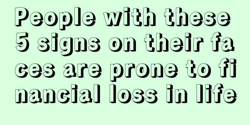 People with these 5 signs on their faces are prone to financial loss in life