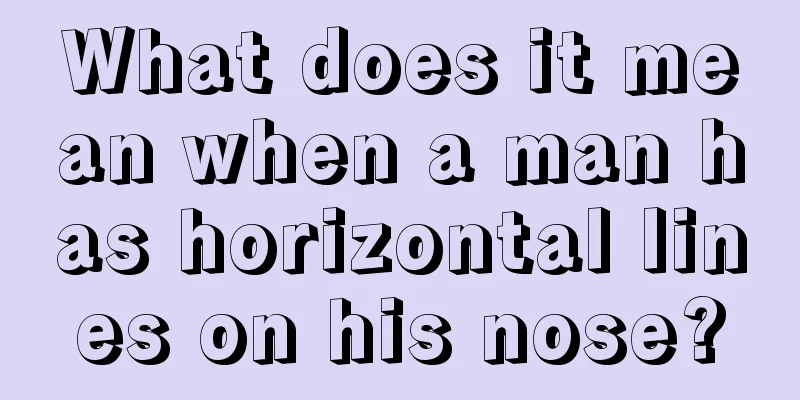 What does it mean when a man has horizontal lines on his nose?