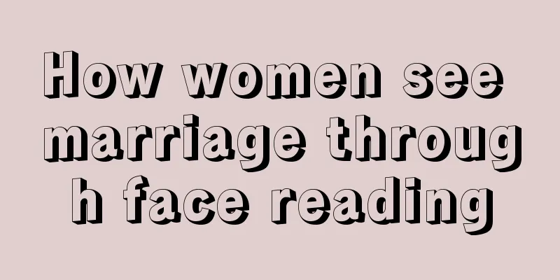 How women see marriage through face reading