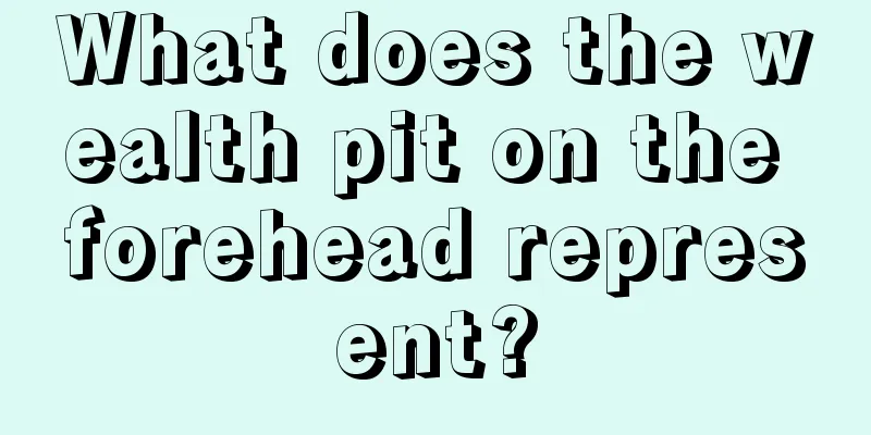 What does the wealth pit on the forehead represent?