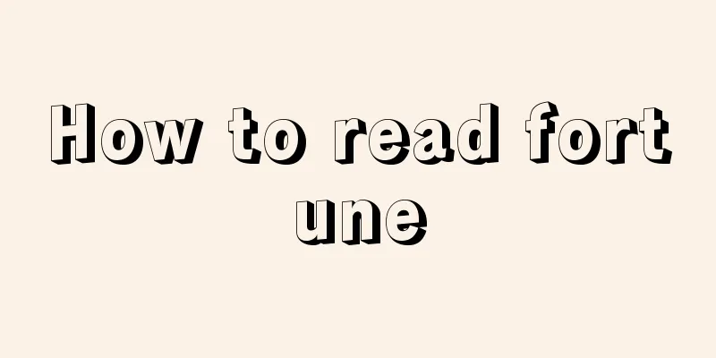 How to read fortune