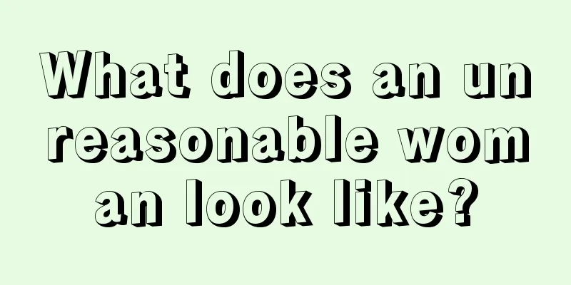What does an unreasonable woman look like?