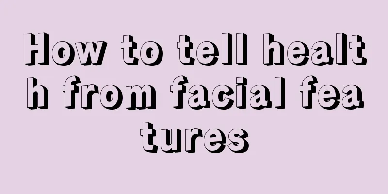 How to tell health from facial features
