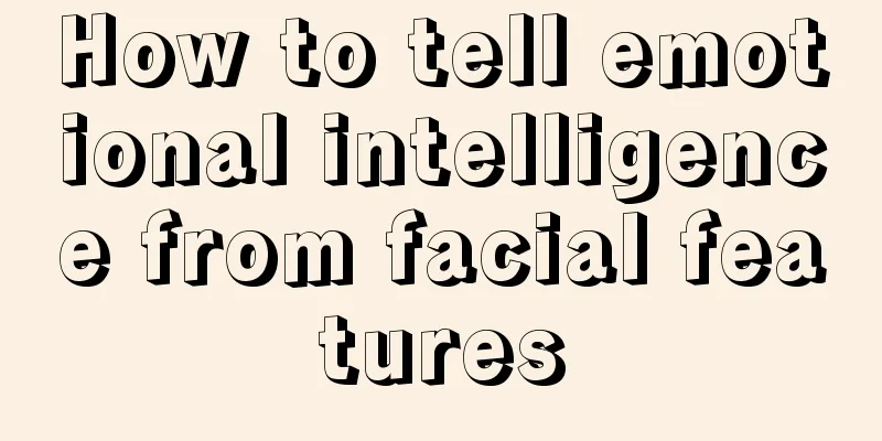 How to tell emotional intelligence from facial features