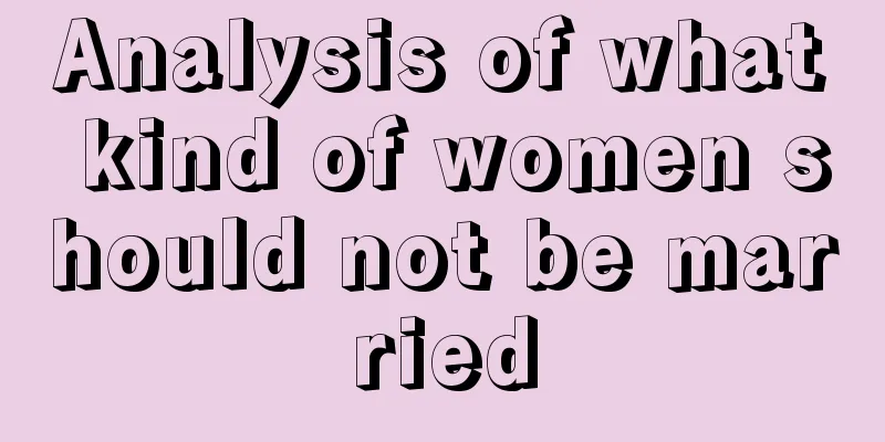 Analysis of what kind of women should not be married