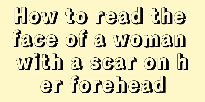 How to read the face of a woman with a scar on her forehead