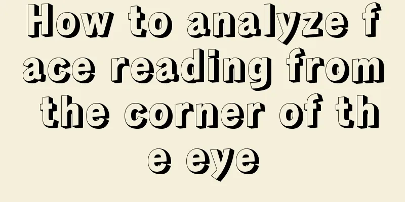 How to analyze face reading from the corner of the eye