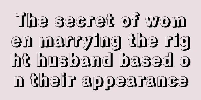 The secret of women marrying the right husband based on their appearance