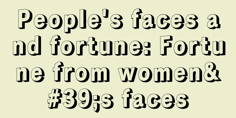 People's faces and fortune: Fortune from women's faces