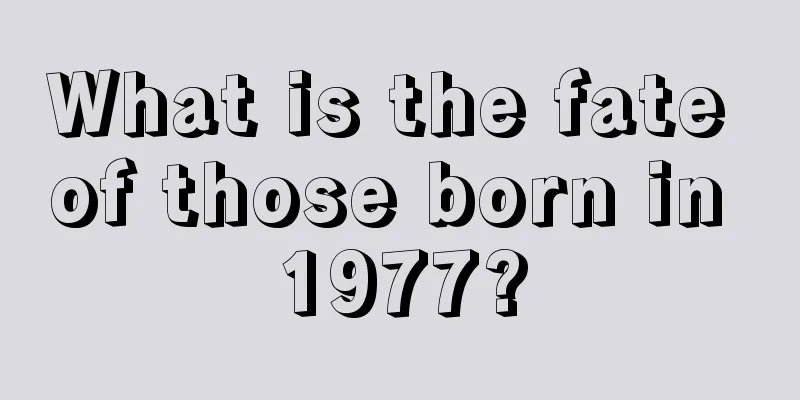 What is the fate of those born in 1977?
