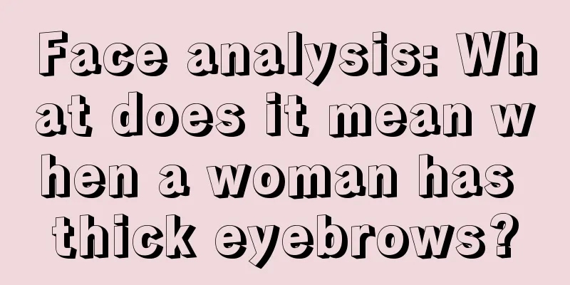 Face analysis: What does it mean when a woman has thick eyebrows?