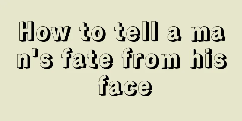 How to tell a man's fate from his face