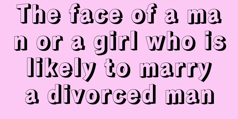 The face of a man or a girl who is likely to marry a divorced man
