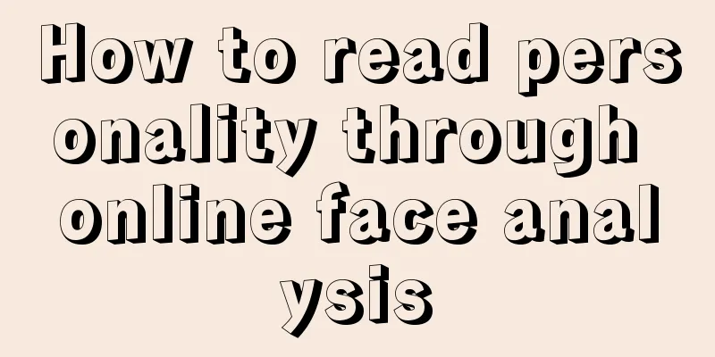 How to read personality through online face analysis