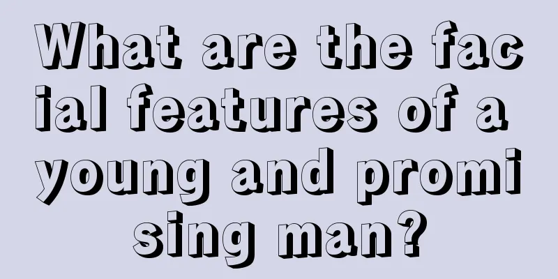 What are the facial features of a young and promising man?