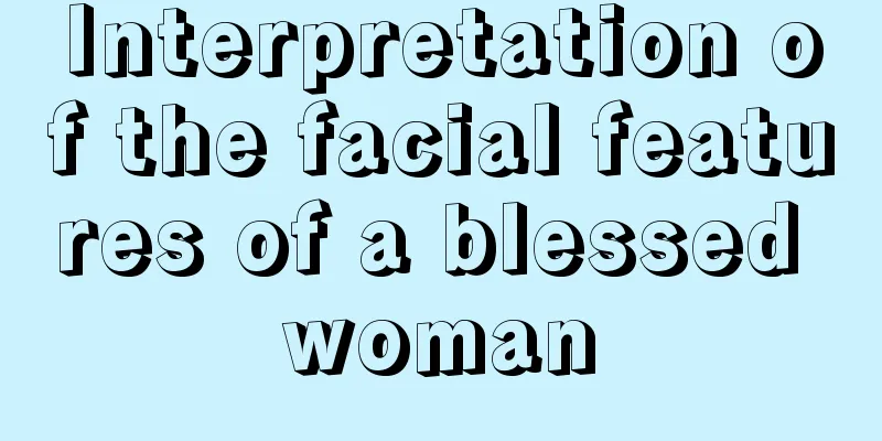 Interpretation of the facial features of a blessed woman