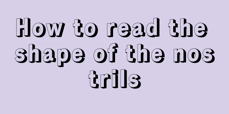 How to read the shape of the nostrils
