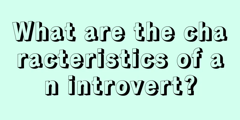 What are the characteristics of an introvert?